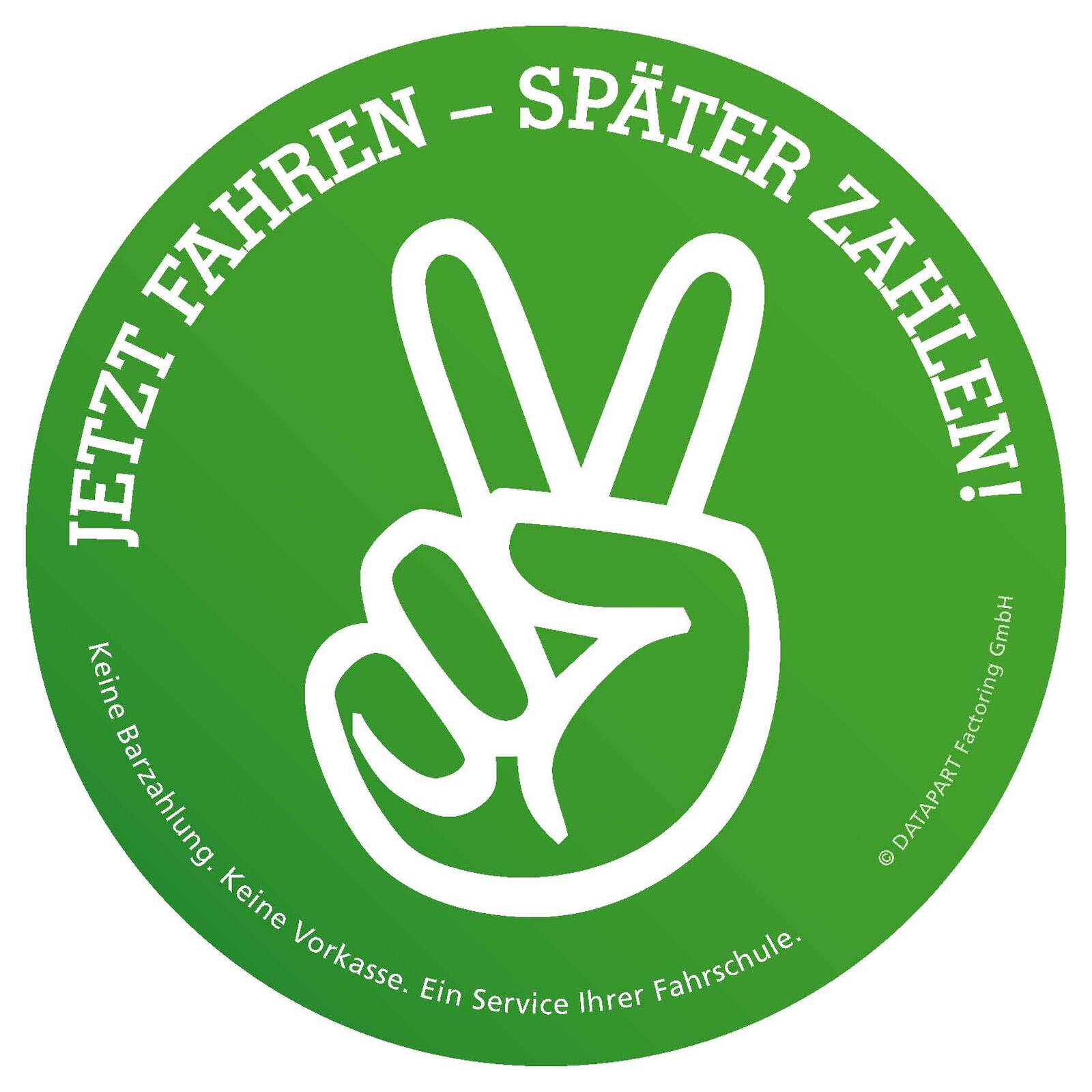 Aufkleber: Jetzt fahren – später zahlen